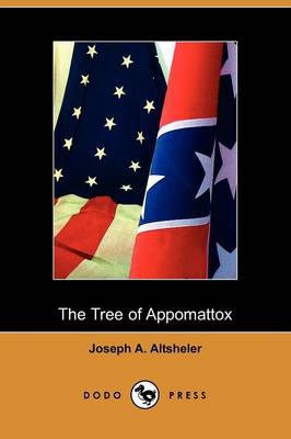 Book cover for The Tree of Appomattox (Dodo Press)