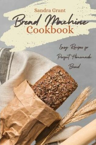 Cover of Bread Machine Cookbook