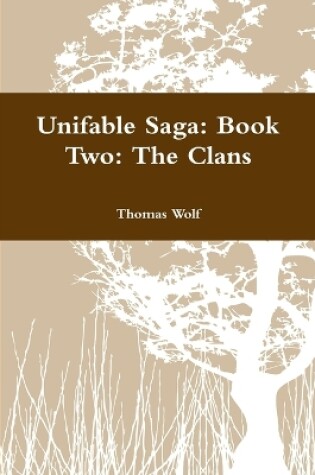 Cover of Unifable Saga: Book Two: the Clans