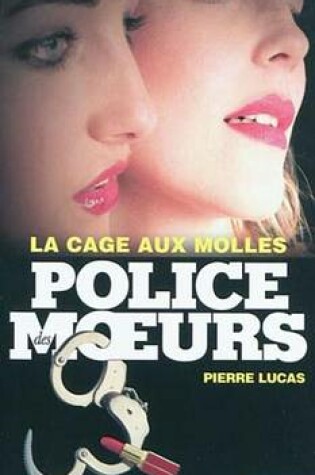 Cover of Police Des Moeurs N205 La Cage Aux Molles