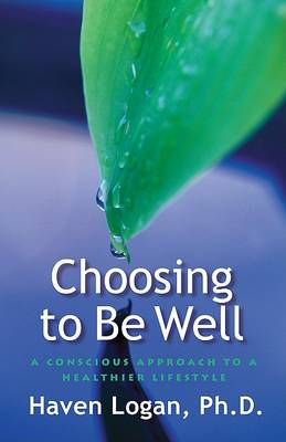 Book cover for Choosing to be Well