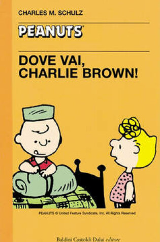 Cover of 21 - Dove Vai, Charlie Brown!