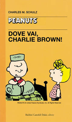 Book cover for 21 - Dove Vai, Charlie Brown!