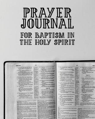 Book cover for Prayer Journal for Baptism in the Holy Spirit