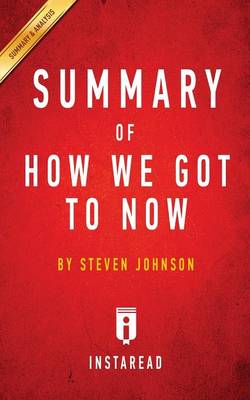 Book cover for Summary of How We Got to Now