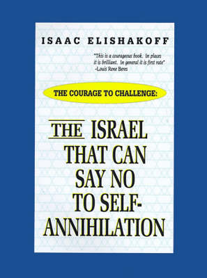 Book cover for The Israel That Can Say No to Self-annihilation