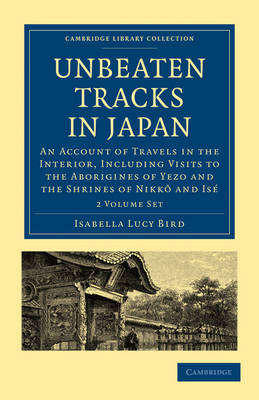 Book cover for Unbeaten Tracks in Japan 2 Volume Paperback Set