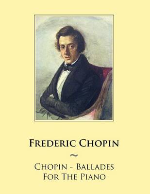 Cover of Chopin - Ballades For The Piano