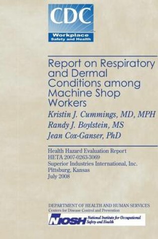 Cover of Report on Respiratory and Dermal Conditions Among Machine Shop Workers