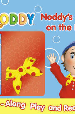 Cover of Noddy's Clothes on the Loose!