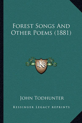 Book cover for Forest Songs and Other Poems (1881) Forest Songs and Other Poems (1881)