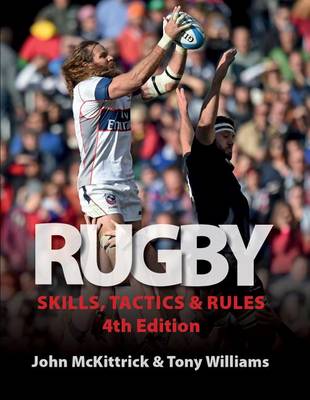 Book cover for Rugby Skills, Tactics and Rules