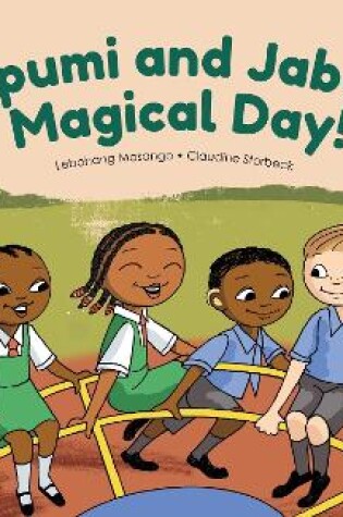 Cover of Mpumi and Jabu's Magical Day!