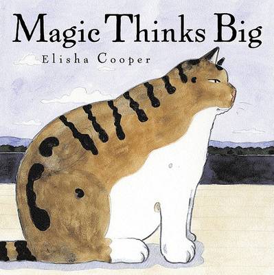 Book cover for Magic Thinks Big