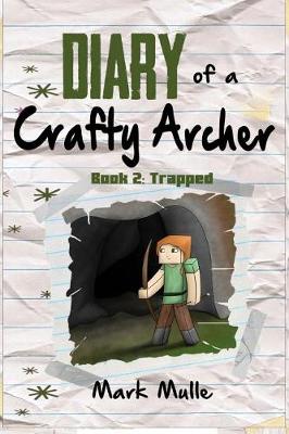 Cover of Diary of a Crafty Archer (Book 2)