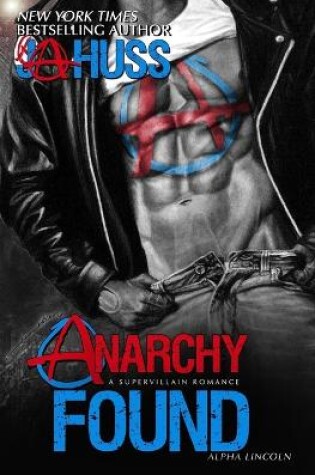 Cover of Anarchy Found - Alpha Lincoln