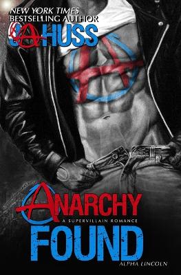 Book cover for Anarchy Found - Alpha Lincoln