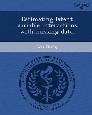 Book cover for Estimating Latent Variable Interactions with Missing Data