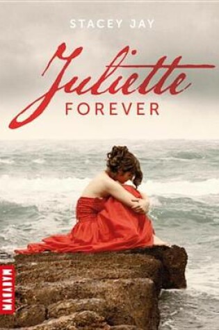 Cover of Juliette Forever