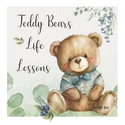 Book cover for Teddy Bears Life Lessons