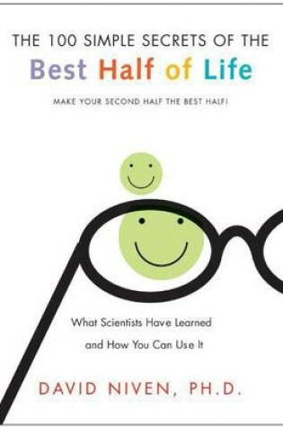 Cover of 100 Simple Secrets of the Best Half of Life