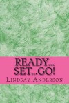 Book cover for Ready...Set...Go!