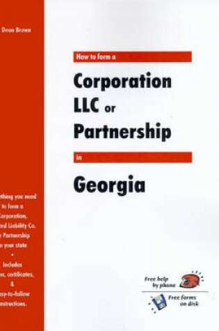 Cover of How to Form a Corporation LLC or Partnership in Georgia