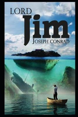 Book cover for Lord jim By Joseph Conrad An Annotated Updated Edition