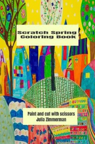 Cover of Scratch Spring Coloring Book