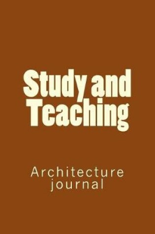 Cover of Study and Teaching