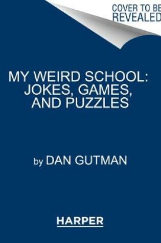 Cover of My Weird School: Jokes, Games, and Puzzles