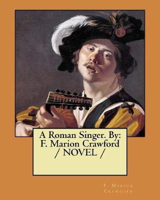 Book cover for A Roman Singer. By