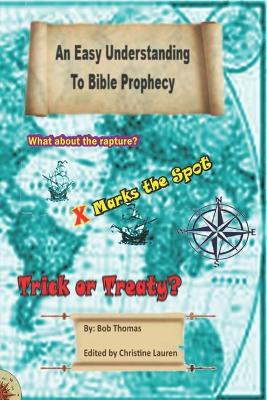 Book cover for An Easy Understanding to Bible Prophecy