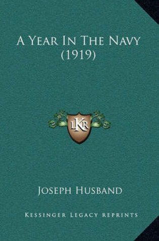 Cover of A Year in the Navy (1919)