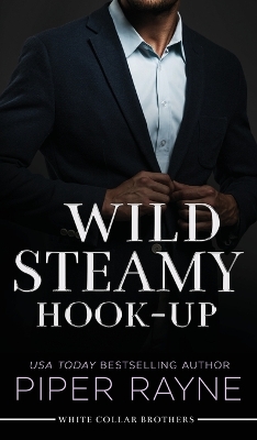 Book cover for Wild Steamy Hook-Up (Hardcover)