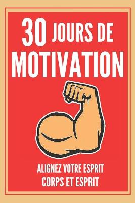 Book cover for 30 Jours de Motivation