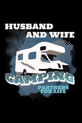 Book cover for Husband and Wife Camping Partners for Life