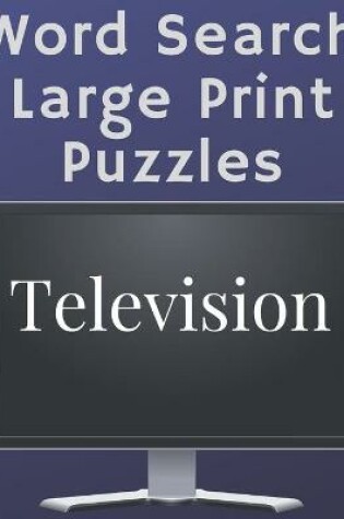 Cover of Television Word Search Puzzles Large Print