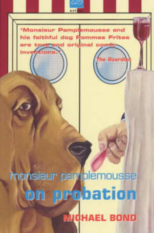Cover of Monsieur Pamplemousse on Probation