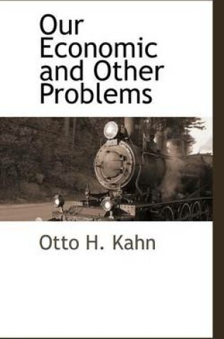 Cover of Our Economic and Other Problems