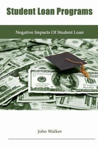 Cover of Student Loan Programs