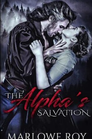Cover of The Alpha's Salvation