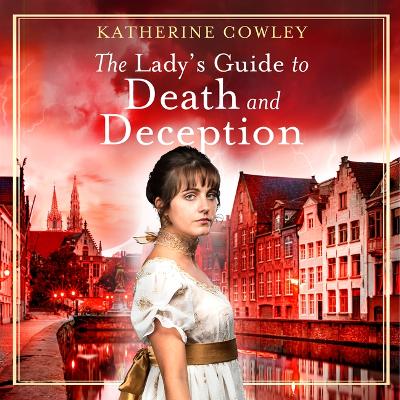 Book cover for The Lady's Guide to Death and Deception