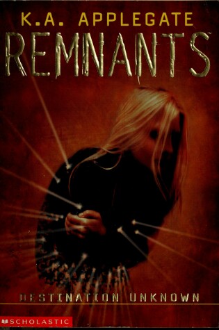 Cover of Remnants #2: Destination Unknown