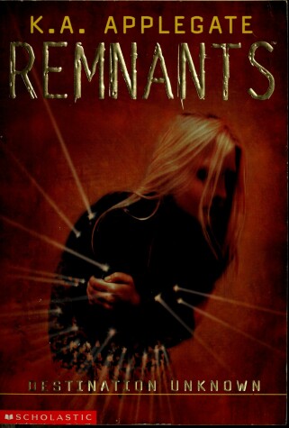 Book cover for Remnants #2: Destination Unknown
