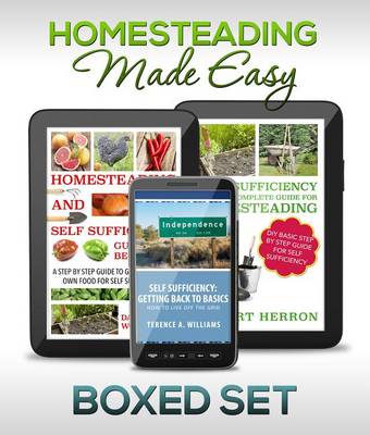 Book cover for Homesteading Made Easy (Boxed Set): Self-Sufficiency Guide for Preppers, Homesteading Enthusiasts and Survivalists