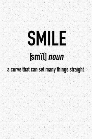 Cover of Smile a Curve That Can Set Many Things Straight