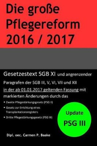 Cover of Die Groe Pflegereform 2016/2017