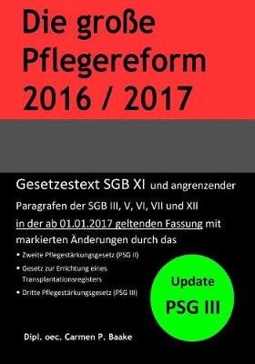 Book cover for Die Groe Pflegereform 2016/2017