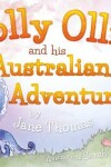 Book cover for Jolly Ollie and his Australian Adventure